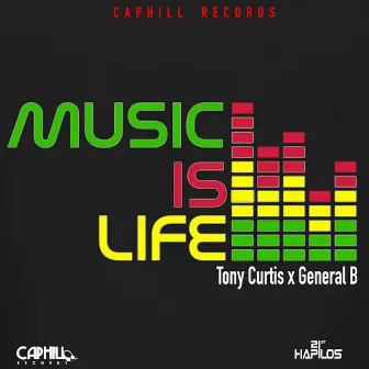 Music Is Life - Single by General B