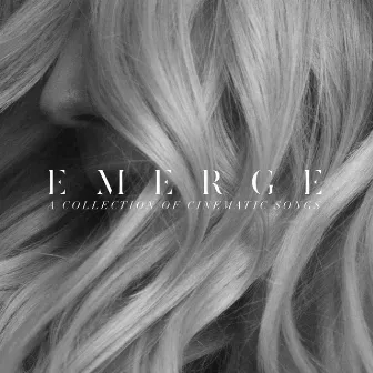 Emerge by Ruelle