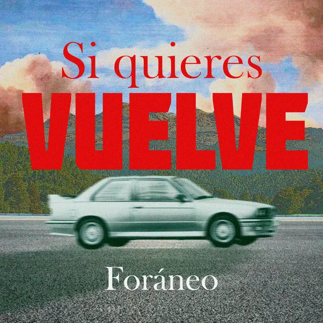 Si Quieres Vuelve