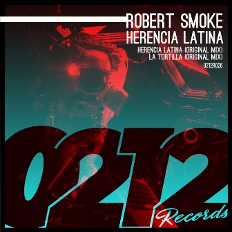 Herencia Latina by Robert Smoke