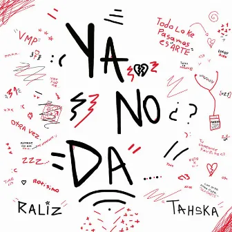 ya no da by raliz