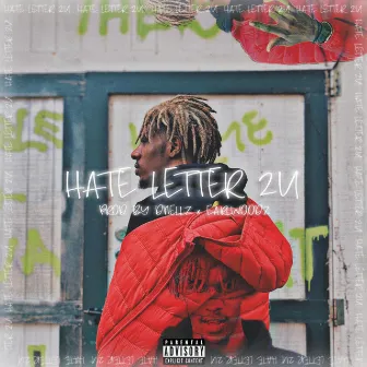 Hate Letter 2u by Dnellz