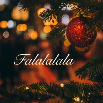 Falalalala by La Chorale De Noël