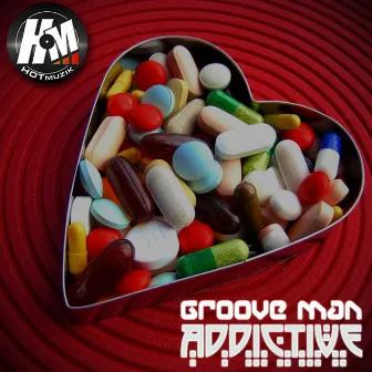 Addictive by Groove Man