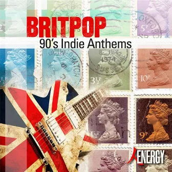 BRITPOP - 90's Indie Anthems by Nicholas Evans