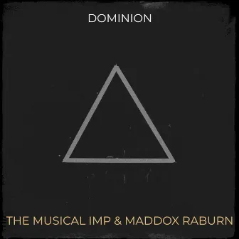 Dominion by Maddox Raburn