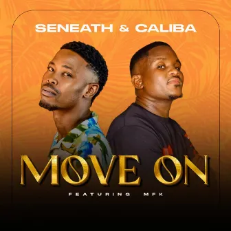 Move on by Caliba