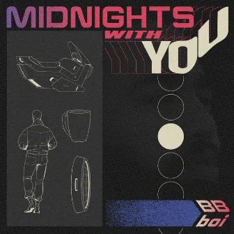 Midnights with you by BB Boi