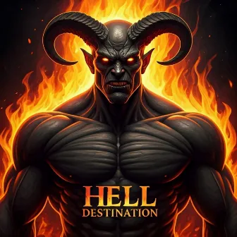 HELL DESTINATION by ShoreX