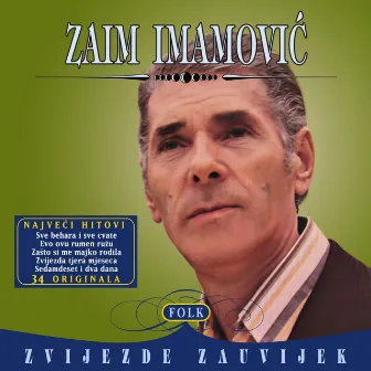 Folk Zvijezde Zauvijek by Zaim Imamović