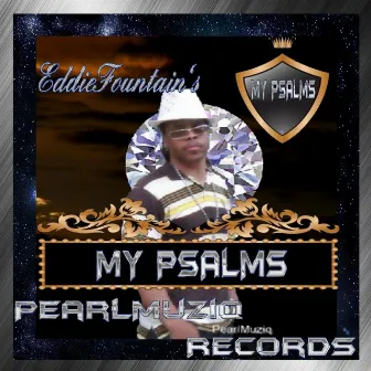 My Psalms (feat. Aminah Fountain) by Eddie Fountain