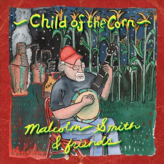 Child of the Corn by Malcolm Smith