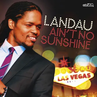 Ain't No Sunshine (Live) by Landau Eugene Murphy, Jr.