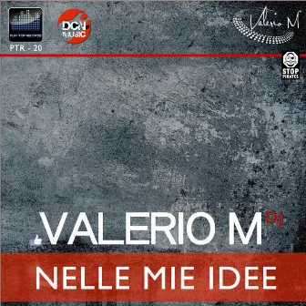 Nelle mie idee by Valerio M