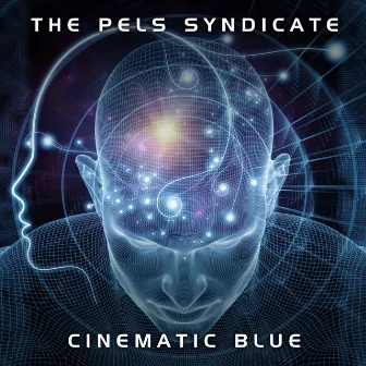 Cinematic Blue by The Pels Syndicate