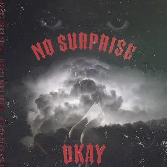 No Surprise by Dkay