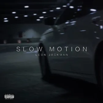 Slow Motion by 梁志斌