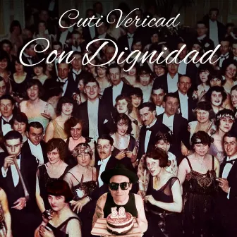 Con Dignidad by Cuti Vericad