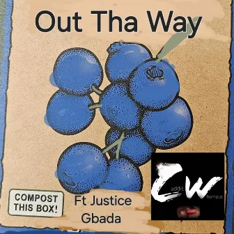 Out Tha Way by Cuddie Whompus