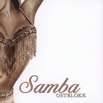 Samba by Ostblokk