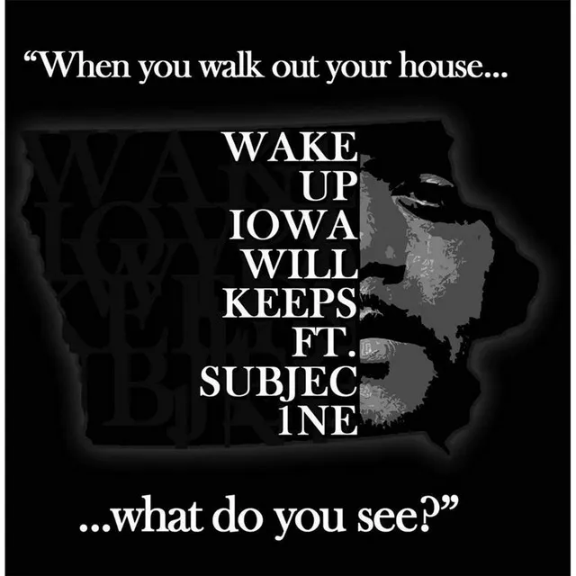 Wake Up Iowa (feat. Subject 1ne)