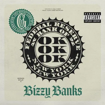 Ok Ok Ok by Bizzy Banks