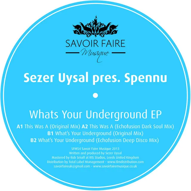 Whats Your Underground EP