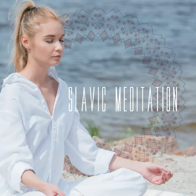 Slavic Meditation: Connect with Earth, Slavic Mantras, Ritual Practices