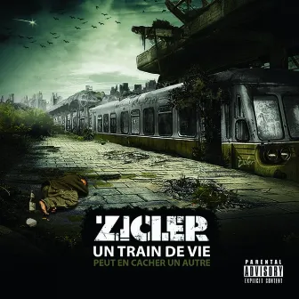 Un train de vie peut en cacher un autre by Zicler