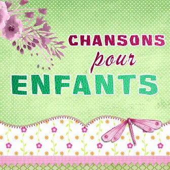 Chansons pour enfants by Chansons pour enfants