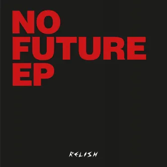 No Future by DC Salas