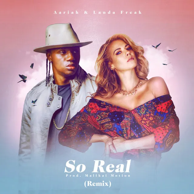 So Real - Remix