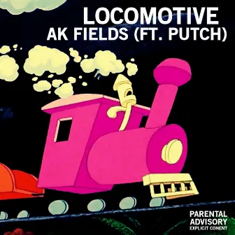 Locomotive by AK Fields