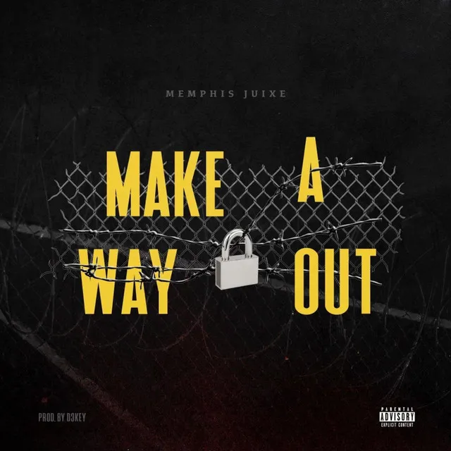 Make a Way Out