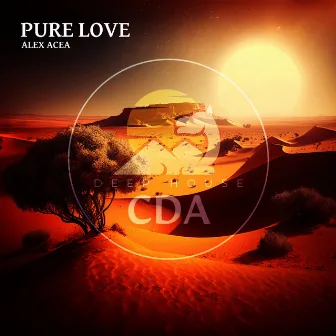 Pure Love by Deep House Cafe De Anatolia Music