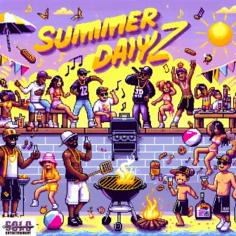 Summer Dayz by S.O.L.O Entertainment, LLC