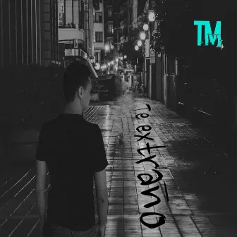 Te extraño by TM