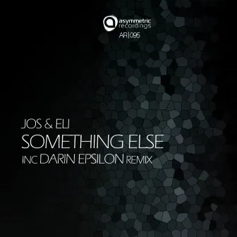 Something Else by Jos