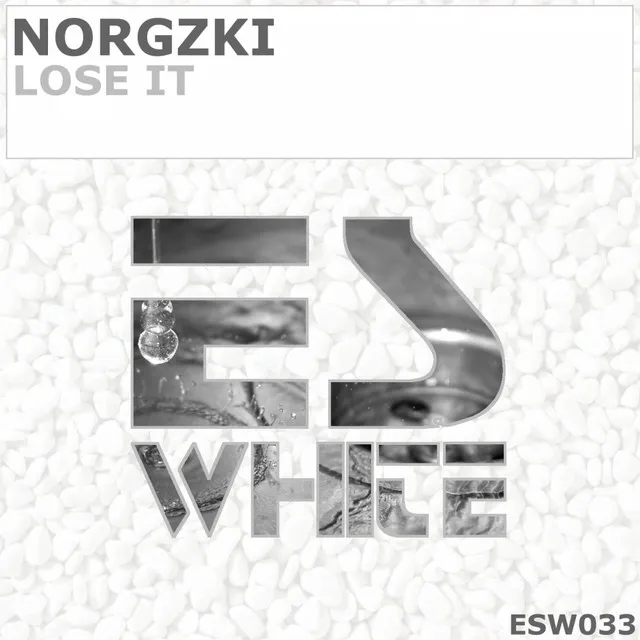 Lose It - Original Mix