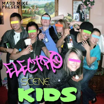 Electro Scene Kids by Madd Mike