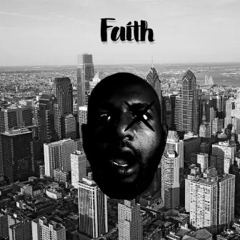 Faith by Shaun Dillinger