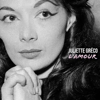 L'amour by Juliette Gréco