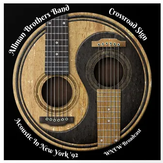 Crossroad Sign (Live & Acoustic In New York '92) by Allman Brothers Band