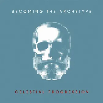 Celestial Progression by Becoming The Archetype