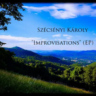 Improvisations by Szécsényi Károly