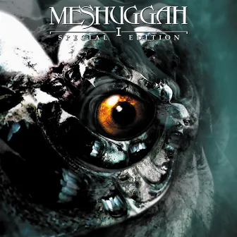 I (Special Edition) by Meshuggah