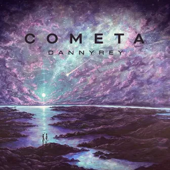 Cometa by Danny Rey