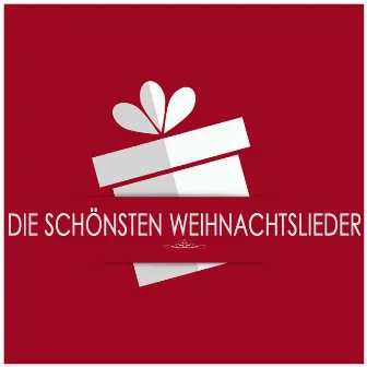 Die schönsten Weihnachtslieder by Die schönsten Weihnachtslieder