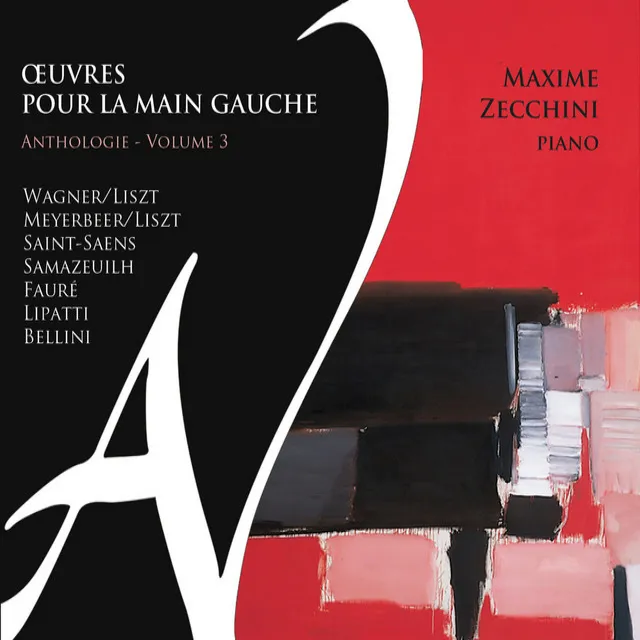 Œuvres pour la main gauche - Anthologie, Vol. 3