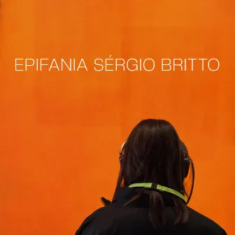 Epifania by Sérgio Britto